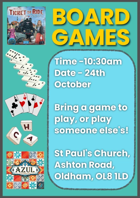 board games on 24 October at St. Paul's. 10:00 am